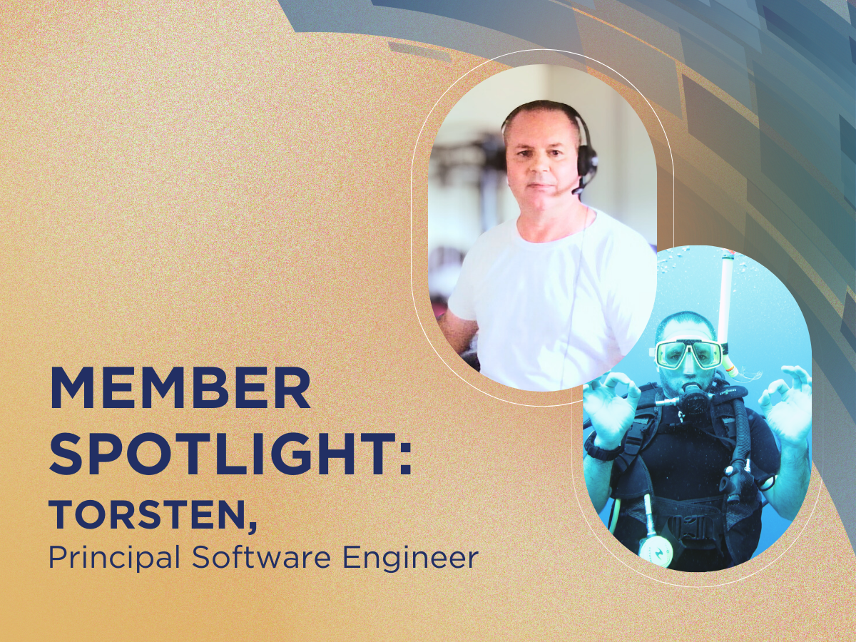 Member Spotlight: Torsten, Principal Software Engineer